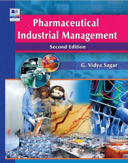 Pharmaceutical Industrial Management, 2nd Ed.